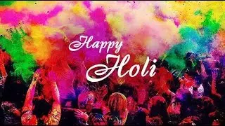 Happy Holi | 2019 | Holi wishes | Holi Mashup | Holi Songs