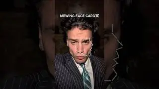 MEWING FACE CARD🧏🏻&zwj;♂️🤫💀#mewing #face #jawline #shelove