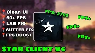STAR CLIENT V6 For MCPE 1.21+ [FPS BOOST] | Minecraft Client For MCPE