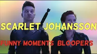 Scarlett Johansson Funny Moments and Bloopers