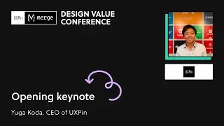 Yuga Koda, Opening Keynote | Design Value Conference 2022