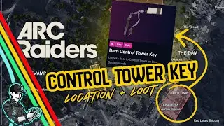 Руководство по ключу от диспетчерской вышки: местоположение и награды | Arc Raiders