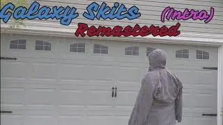 Galaxy Skits The Remastered [Intro]