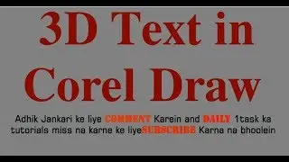 How to Create 3D text in Corel Draw
