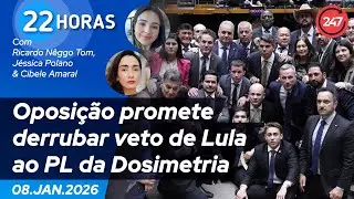 22 horas - Oposição promete derrubar veto de Lula ao PL da Dosimetria 8.1.26