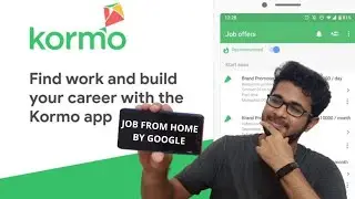 Online job from home by Google Kormo