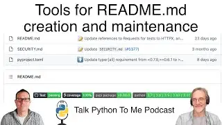 Tools for README.md creation and maintenance - Talk Python to Me Ep.395