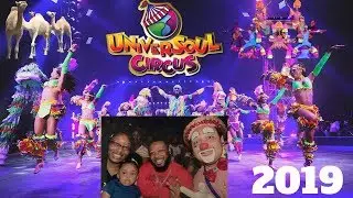 UNIVERSOUL CIRCUS 2019