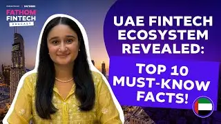 UAE FinTech Ecosystem REVEALED: Top 10 Must-Know Facts!