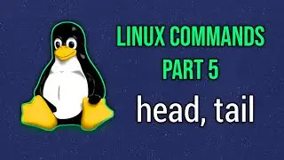 How to use the head and tail commands | Linux commands Part 5