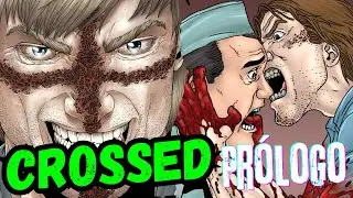 CROSSED / Pr&oacute;logo (C&oacute;mic narrado)
