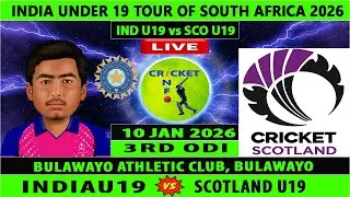 India U19 vs Scotland U19 | IND U19 vs SCO U19 Live | U19 World Cup Warm up 2026 | SCO vs IND Live
