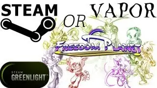 Steam or Vapor - Freedom Planet