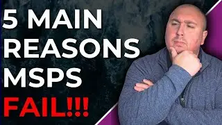 The Top 5 Mistakes That Are Killing Your MSP Business