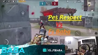 Fs Baba Vs Pes Respect TDM Friendly Match (No Hate) | Pubg Mobile Pakistan | ( SOURCE : Fs Baba )