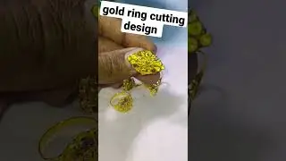Gold Ring Cutting Design !!😱 (22k)Subscribe Now !!😭#shorts #shortvideo #shortsvideo #short