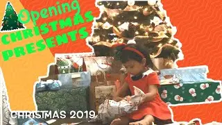 Opening Christmas Presents 2019 Toddler Kids Video