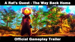A Rat's Quest - The Way Back Home - Official Gameplay Trailer