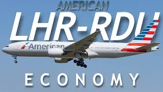 London to Raleigh-Durham ECONOMY CLASS | American Airlines | 777-200ER