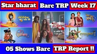 Star Bharat Barc TRP Report Of Week 17 | 05 Shows Barc TRP Report !!