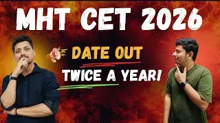MHT CET 2026: Official Date Announcement 🗓️ — Two Attempts Explained! | MRINAL SIR | CLASS TOPPER