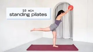 10 min standing pilates workout (w/ optional mini ball)  ⌇  lower body strength + balance