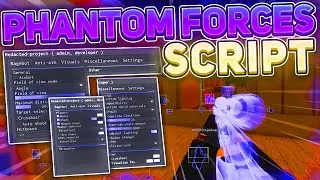 Roblox PHANTOM FORCES Script Keyless GUI [AIMBOT, TRIGGERBOT, ESP, FLY & MORE]