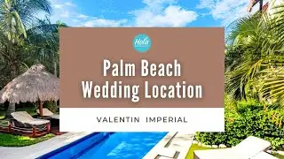 Место проведения свадьбы в Палм-Бич &mdash; Valentin Imperial