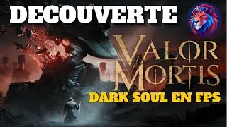 Cette demo nous chauffe tellement sur ce que va donner ce jeu !  -- VALOR MORTIS