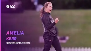 Amelia Kerr | New Zealand’s all-round talisman | 100% Cricket Superstars