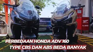 Perbedaan Honda ADV 160 Terbaru 2024 TYPE CBS Dan ABS