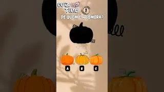 QUIZ TIME - DE QUEM &Eacute; A SOMBRA? lll. #quiz #sombra