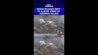 Russian Defence Ministry Releases Video Showing Alleged Strikes On Ukrainian Village Rodynske