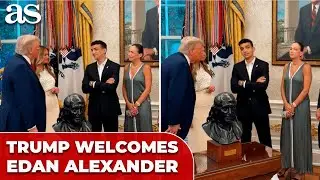 TRUMP welcomes freed hostage EDAN ALEXANDER to the WHITE HOUSE after 584 days in HAMAS captivity