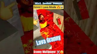 Granny Lava 🏠 #granny #girl_techno_gamerz #grannyshorts #shotsfeed #spider #playasgranny #gaming