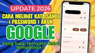 Cara Melihat Kata Sandi Akun Google 