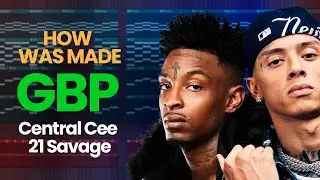 Central Cee & 21 Savage - GBP (FL Studio Remake | FLP)
