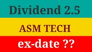 asm technology dividend ।। asm technology share latest news।। #safestock #itstock #dividend