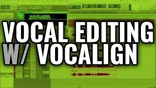 How to edit vocals with Vocalign in Pro Tools [ URM Enhanced ]