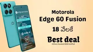 Motorola Edge 60 Fusion - Best Deal | MediaTek Processor | Dolby Atmos | Quad Curved Display |Telugu