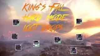 KING'S FALL HARD MODE RAID LOOT!