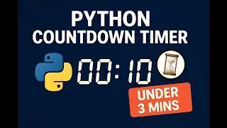 Build a Simple Countdown Timer in Python | Project for Beginners in 3 Min! @SoumyadeepMahato-2008