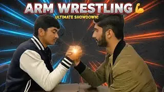 The world of arm wrestling more powerful more interesting match@academics with AB @Saddam Hassain 