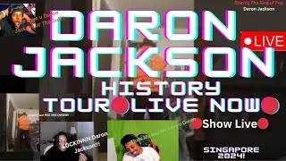 Daron Jackson History Tour Live in Singapore *Road to 800 Subscribers*🔴Live Now🔴*