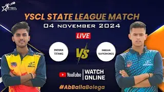 YSCL 2024 Live: Under 19 | Indian Titans vs Indian Superkings -Don't Miss The Action!
