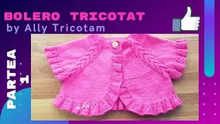 Bolero tricotat! Partea 1