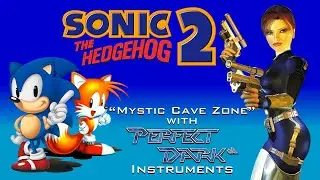Sonic The Hedgehog 2 - Mystic Cave Zone (Perfect Dark 64 Instruments)