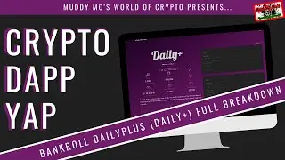 BANKROLL DAILY+ Full Tutorial [Crypto Dapp Yap: Daily Plus]