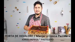 TORTA DE HOJA  / Manjar y  Crema Pastelera