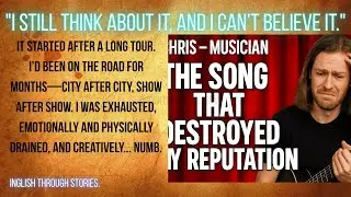 60.🔹The Song That Destroyed My Reputation 🔥|| Learn English with Story